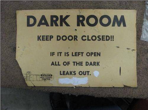 dark
              room